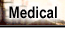 Medical