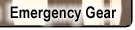 Emergency Gear